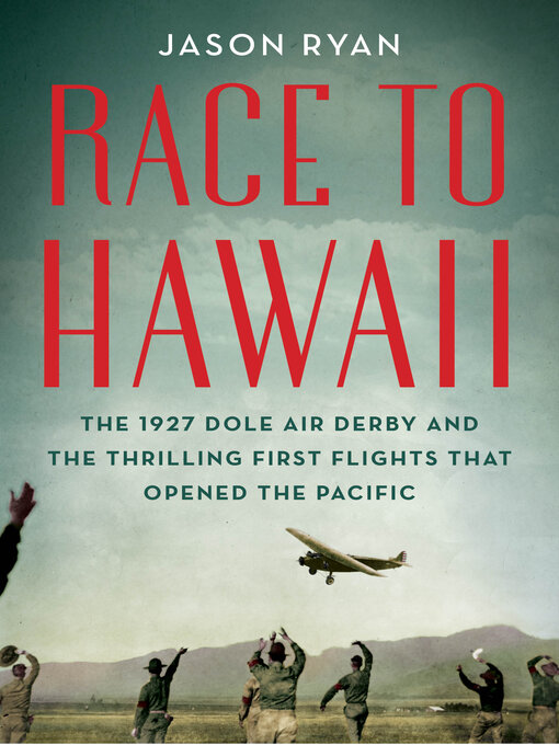 Title details for Race to Hawaii by Jason Ryan - Available